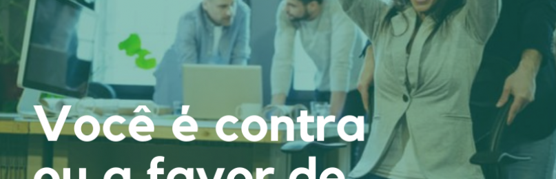 Você é contra ou a favor de contratar parentes?