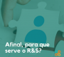 Afinal, para que serve o recrutamento e seleção?