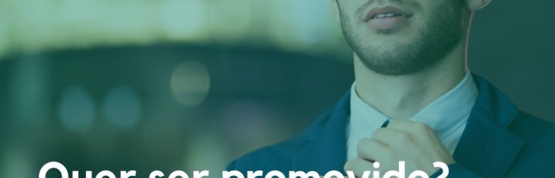 Invista em sua postura profissional