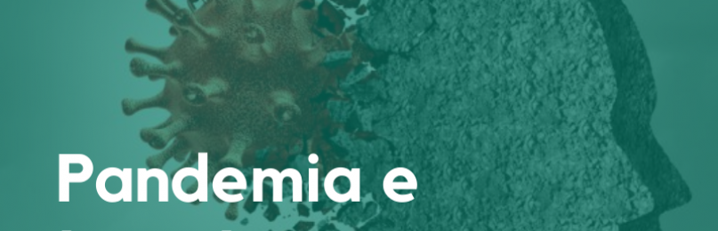 Pandeia e transtornos mentais: o que você pode fazer?