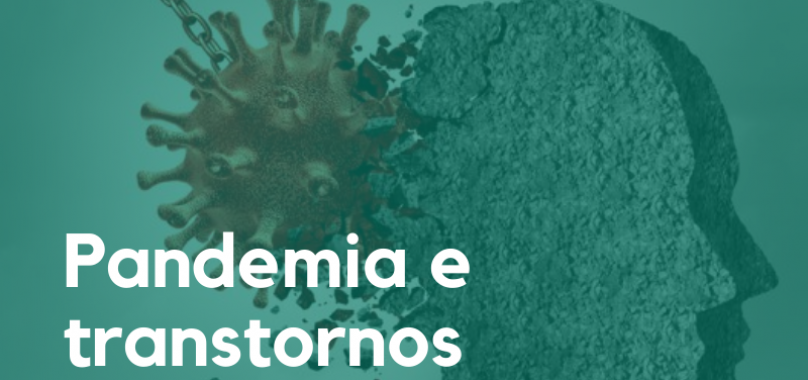 Pandeia e transtornos mentais: o que você pode fazer?