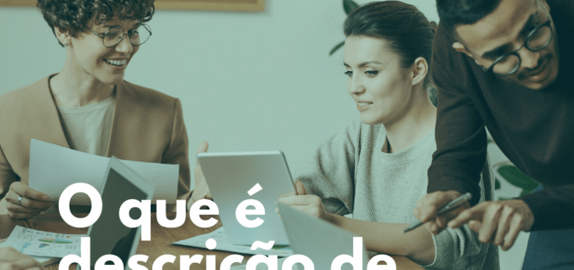O que é Descrição de Cargos?